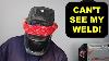 Help I Can T See When I M Welding
