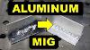 How To Mig Weld Aluminum The Complete Guide