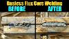 Learn Perfect Flux Core Welds In 10 Mins Gasless Flux Core Welding For Beginners Tips And Tricks