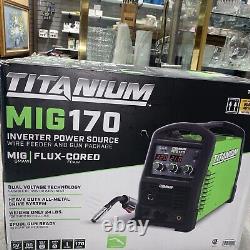 TITANIUM MIG 170 Professional Welder with 120/240V Input NEW